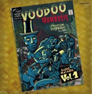 Voodoo Mambosis & The Tropical Disease 01 (limited