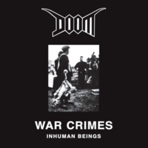 War Crimes-Inhuman Beings (Black Vinyl)