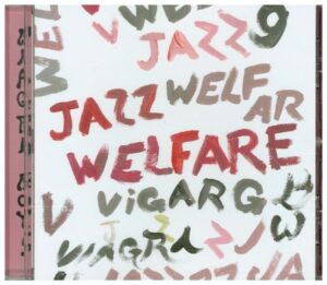 Welfare Jazz