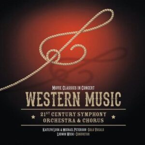 Western Music-Movie Classics In Concert