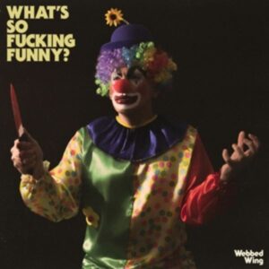 Whats so Fucking Funny? (ltd.Pink Vinyl)