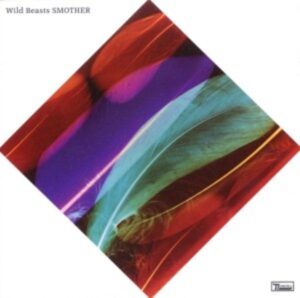 Wild Beasts: Smother