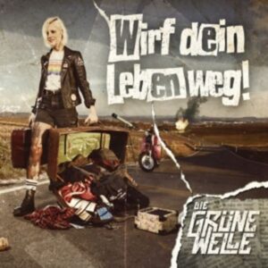 Wirf dein Leben Weg (Gtf. Black Vinyl)